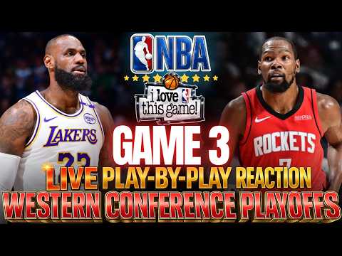 🔴LAKERS VS ROCKETS │ Game 3 - 2026 NBA WEST PLAYOFFS  Basketball Play-By-Play Reaction & Scoreboard