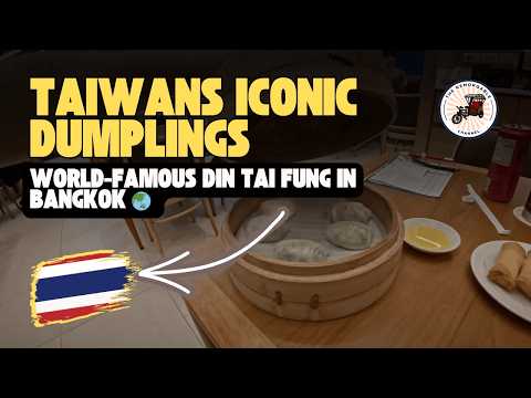World-Famous Din Tai Fung in Bangkok 🌏 Is It Worth the Hype?