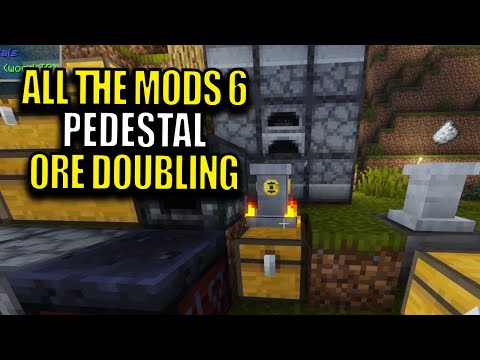 Minecraft All The Mods 6 Modpack Ep 7 - Pedestal Ore Doubling