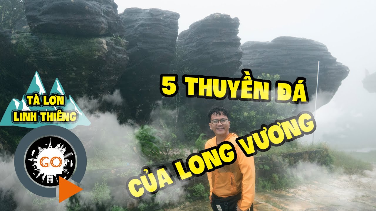 NĂM THUYỀN HOÁ ĐÁ HUYỀN BÍ TRÊN CAO NGUYÊN BOKOR HÙNG VĨ | TÀ LƠN LINH THIÊNG 5