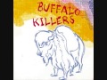 Buffalo Killers - Children of War