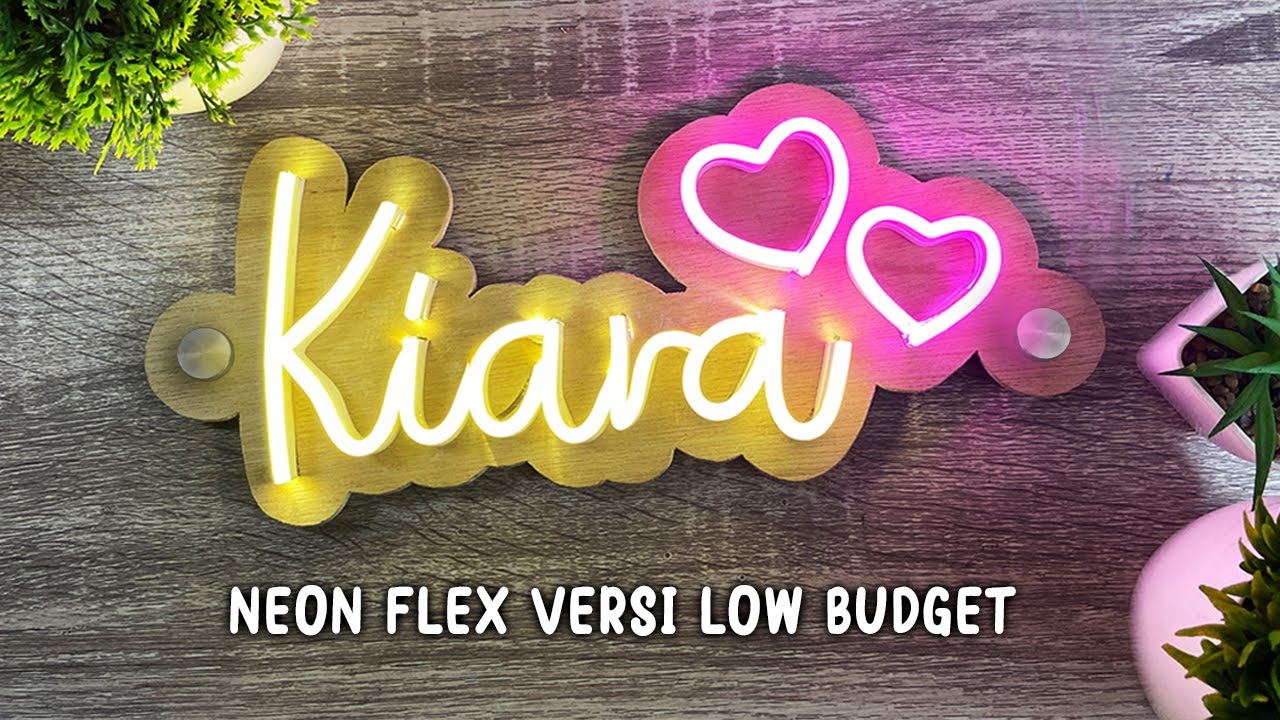 PANTES BISA MURAH BANGET !! Cara Bikin Tulisan Neon Sign Versi Low Budget