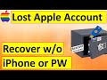 Lost Apple ID Access- How to prepare for Recovery w/Recovery Key Part 1