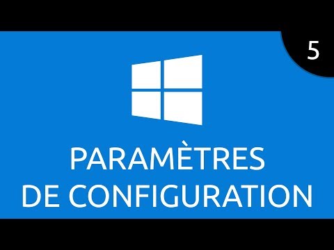 Windows 5 paramètres de configuration
