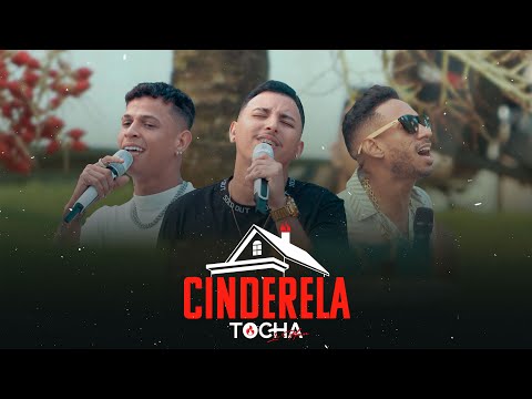 Mc Tocha, Wallas Silva e Dadá Boladão - Cinderela (EP TOCHA IN HOUSE)