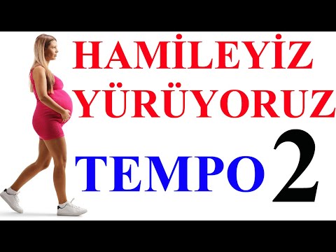 Hamileyiz Yürüyoruz-Tempo 2