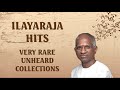 Ilayaraja Hits Very Rare Collections