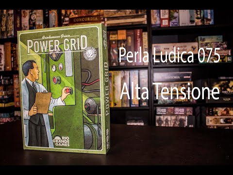 Perla Ludica 075 - Alta Tensione (Power Grid - Funkenschlag)