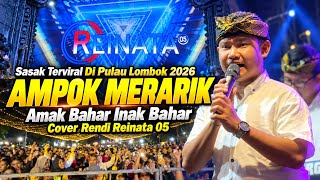 Download lagu Sasak Lagi Viral Di Pulau Lombok !! Ampok Merarik (Inak Bahar Amak Bahar) Cover Rendi Reinata 05 mp3