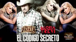 Gloria Trevi &amp; Beto Zapata - El Código Secreto (Audio)