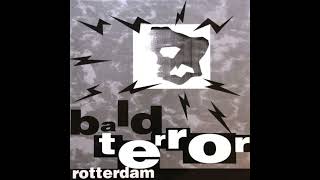 Bald Terror - Rotterdam (Hardcore / Gabber)