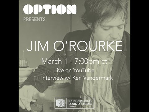OPTION: Jim O'Rourke