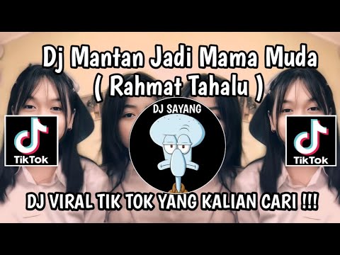 DJ MANTAN JADI MAMA MUDA || DJ PAP PAP PAP MANTAN JADI MAMA MUDA VIRAL TIKTOK TERBARU YG KALIAN CARI