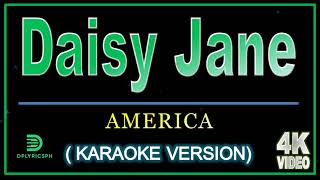 America - Daisy Jane (karaoke version)