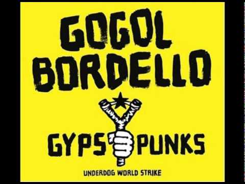 Gogol Bordello - Mishto