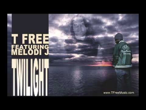 T Free ft. Melodi J. - Twilight