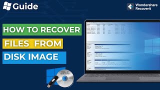 Guide—How to Recover Files from Disk Image? (Windows)