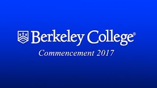 2017 Berkeley College Commencement