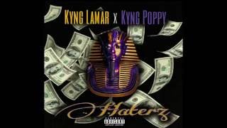 Kyng Lamar Haterz ft. Kyng Poppy