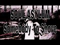 SOUL ASYLUM - Somebody To Shove (Lyric Video)