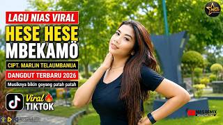 Download lagu HESE-HESE MBEKAMÖ - Cipt. Marlin Tel || LAGU NIAS TERBARU 2026 VERSI DANGDUT ( Musik Video) mp3 Download lagu HESE-HESE MBEKAMÖ - Cipt. Marlin Tel || LAGU NIAS TERBARU 2026 VERSI DANGDUT ( Musik Video) mp3