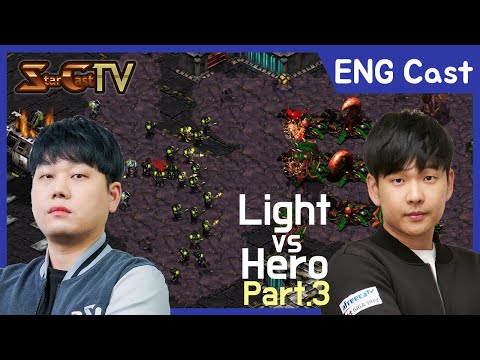 [ENG] Light vs Hero on Eclipse (5Bo1's , Part3) 21.11.30 - Starcraft Remastered (StarCastTV English)
