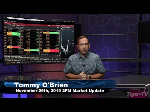 November 26th, 2PM Market Update on TFNN - 2019