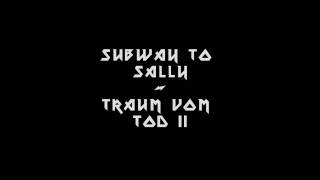 Subway to Sally - Traum vom Tod II