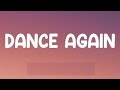 Dance Again Jennifer Lopez Feat Pitbull Lyrics
