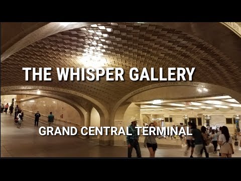 The Whisper Gallery - Grand Central Station's Hidden Secret | NYC