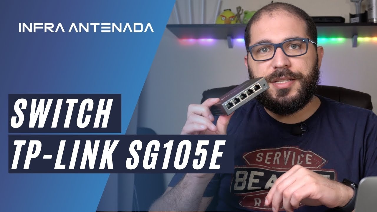 Switch TP-Link SG105E | Configuração, VLAN, Gerenciamento
