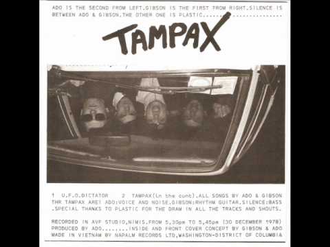 Tampax - tampax ( in the cunt )