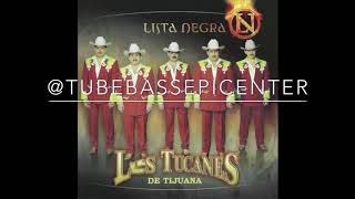 Los Tucanes de Tijuana - La Tartamuda (Epicenter)