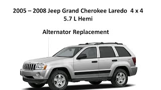 2005   2008 Jeep Grand Cherokee Laredo 5 7 L Hemi  Alternator Replacement