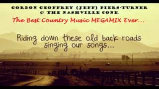 Jeff Turner & The Nashville Cone. - The Best Country Music MEGAMIX Ever ...