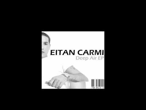 Eitan Carmi Deep Air C Jay Deep Remix xvid