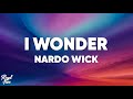 Nardo Wick I Wonder Lyrics