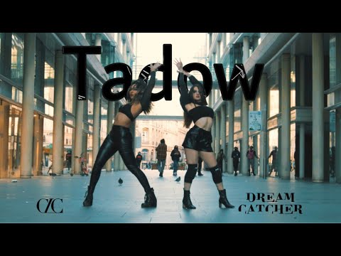 Dreamcatcher 수아 (SU A) X CLC 승연 (Seungyeon)- 'Tadow / Masego, FKJ' by Higher Crew from France