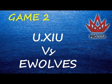 Ewolves vs Unkown .xiu - Game 2 Bo2 - Dota 2 - Full Match - ProDota Cup