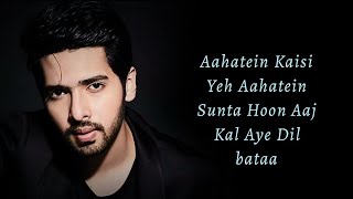 Kuch Toh Hain (LYRiCS) Armaan Malik  Do Lafzon Ki 