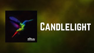 The Sherlocks - Candlelight (Lyrics)
