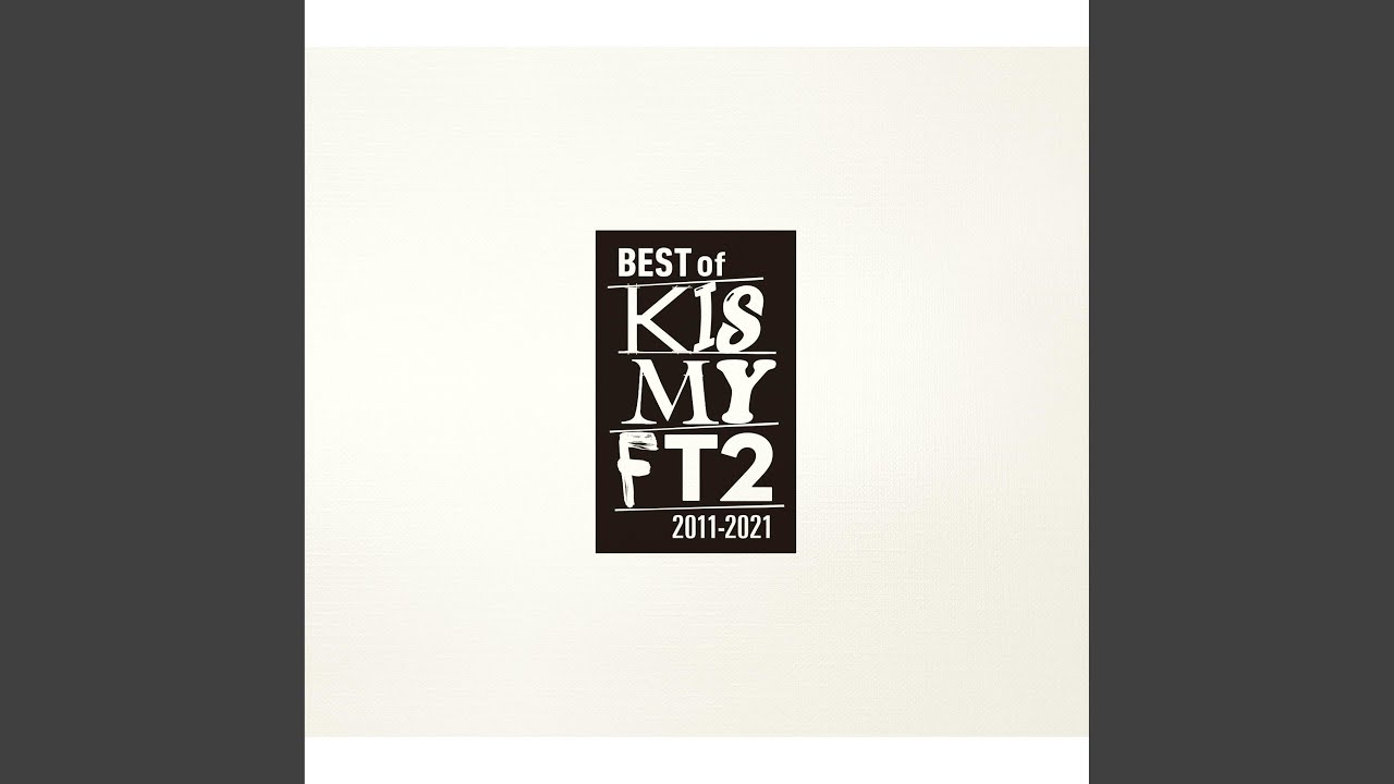 Luv Bias / Kis-My-Ft2