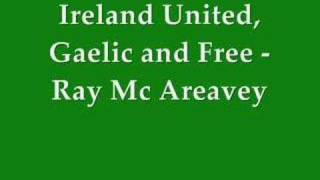 Ireland United Gaelic and Free - Ray McAreavey