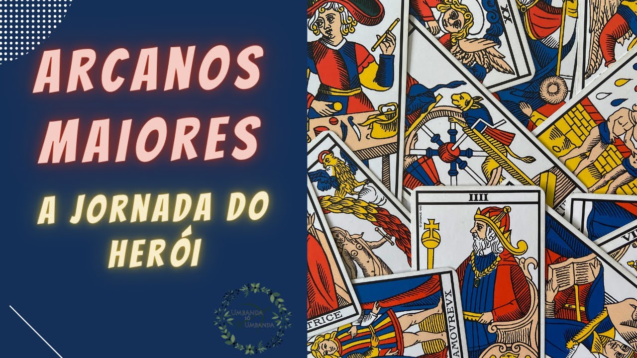 ARCANOS MAIORES do tarô | A Jornada do Herói