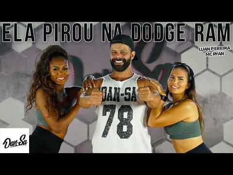 Ela Pirou Na Dodge Ram - Luan Pereira e MC Ryan - Dan-Sa / Daniel Saboya (Coreografia)