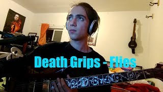 Death Grips - Flies (Guitar Cover)