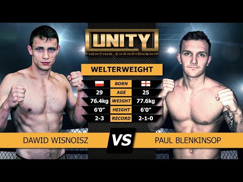 UNITY Fighting Championship - Paul Blenkinsop  v Dawid Wisnoisz