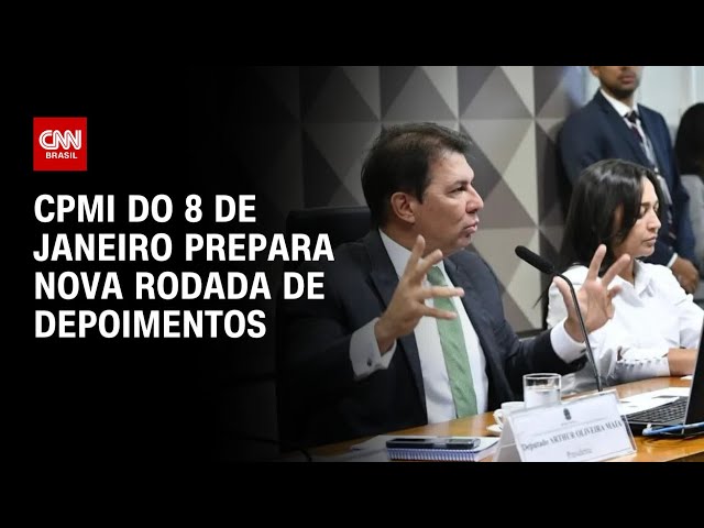 CPMI do 8 de janeiro prepara nova rodada de depoimentos | LIVE CNN