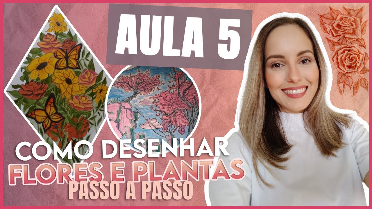 COMO DESENHAR FLORES E PLANTAS SUPER FÁCIL | PASSO A PASSO - AULA 5