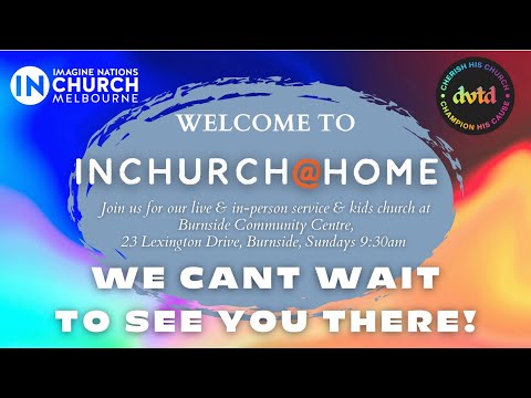 Ps Mark Bates | Revelation – The Power of Words | INChurch@Home Service Sunday 13 July 2025